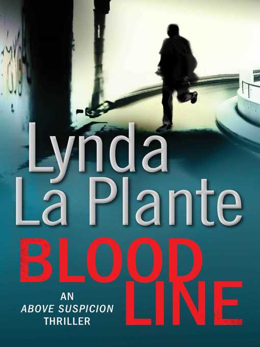 Title details for Blood Line by Lynda La Plante - Available